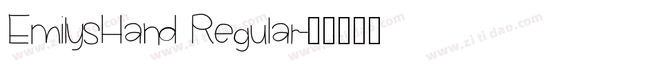 EmilysHand Regular字体转换